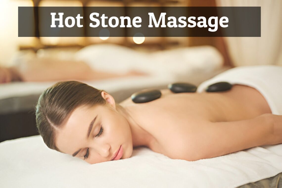 Hot Stone Massage